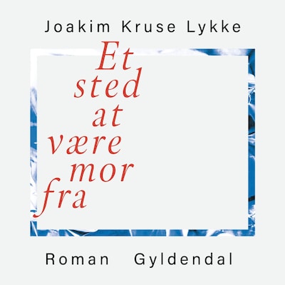 Et sted at være mor fra