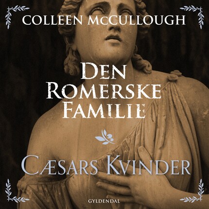 Den romerske familie. Cæsars Kvinder bookCoverFor