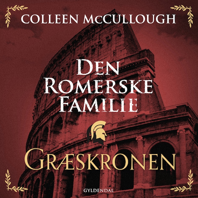 Book cover for Den romerske familie. Græskronen
