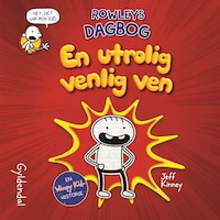 Rowleys dagbog - En utrolig venlig ven