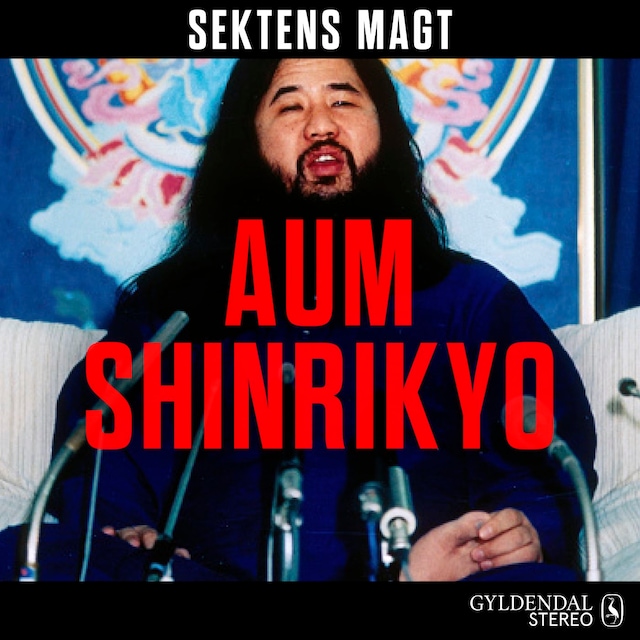 Book cover for Sektens magt - Aum Shinrikyo