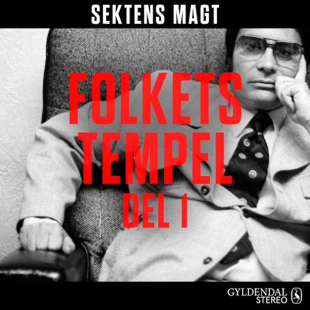 Book cover for Sektens magt - Folkets tempel del 1