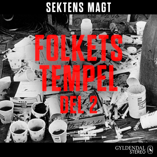 Couverture de livre pour Sektens magt - Folkets tempel del 2