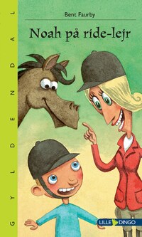 Noah på ride-lejr - Lyt&læs