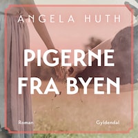 Pigerne fra byen