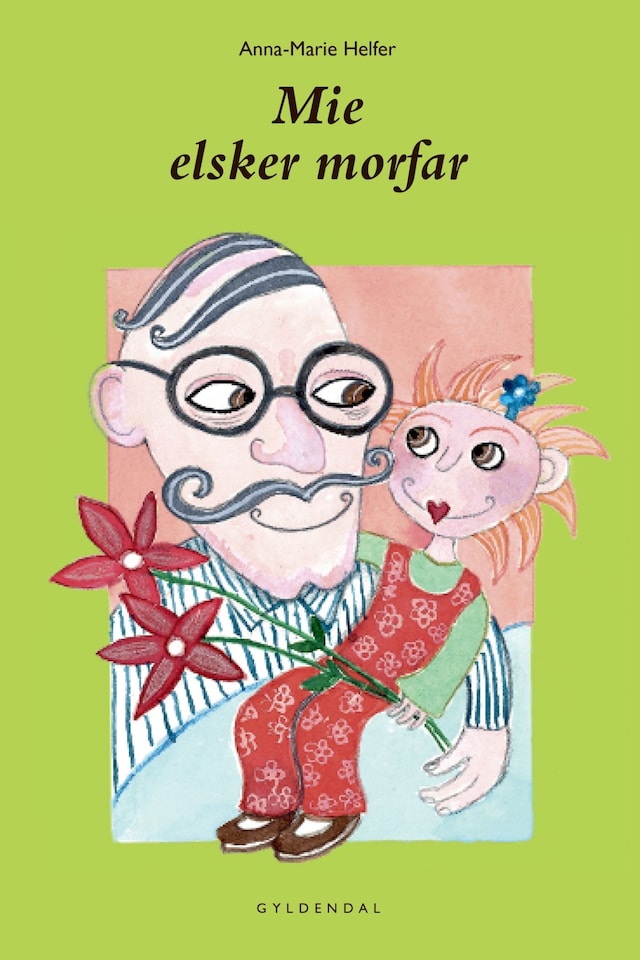 Book cover for Mie elsker morfar - Lyt&læs