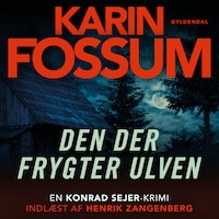 Den der frygter ulven
