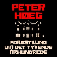 Forestilling om det tyvende århundrede