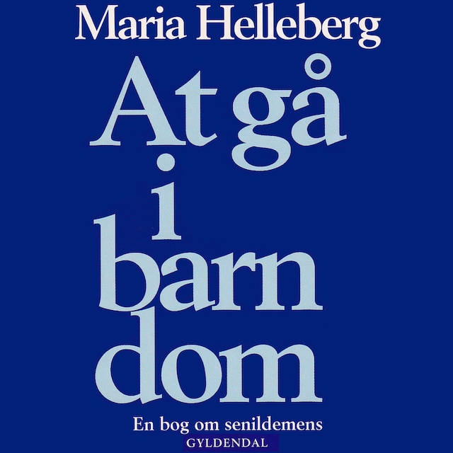 Book cover for At gå i barndom
