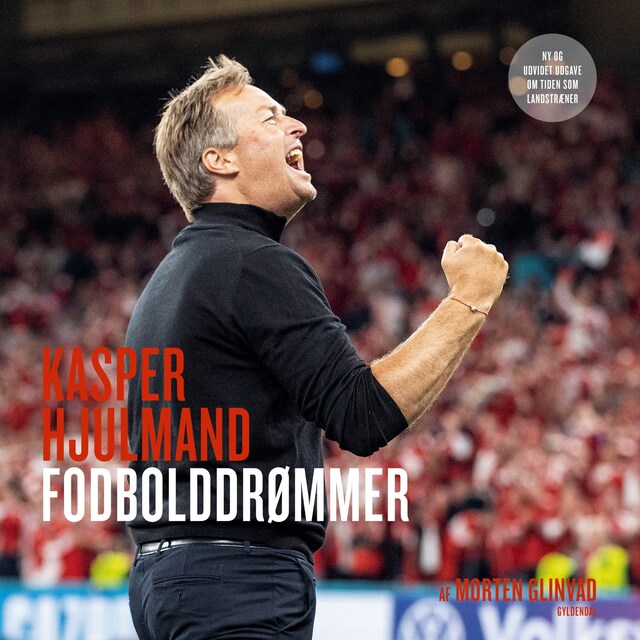 Book cover for Kasper Hjulmand - Fodbolddrømmer