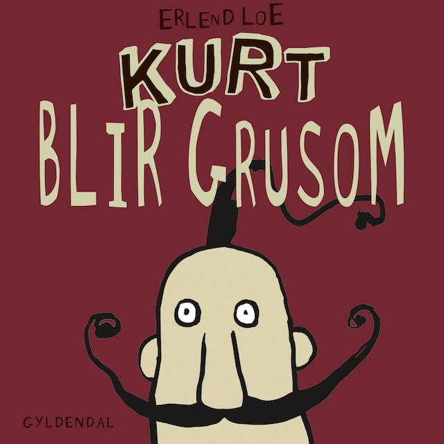 Book cover for Kurt blir grusom