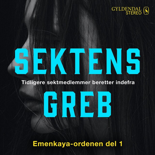 Book cover for Sektens greb - Emenkaya-ordenen del 1