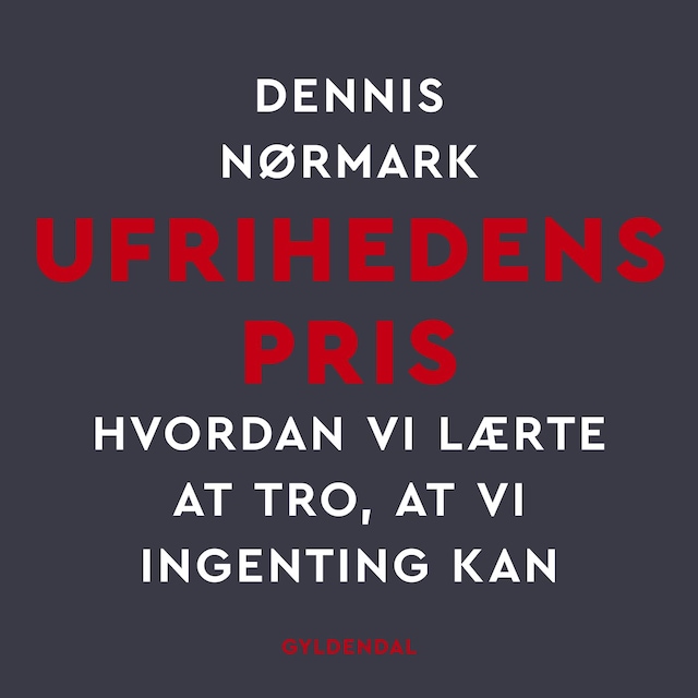Book cover for Ufrihedens pris