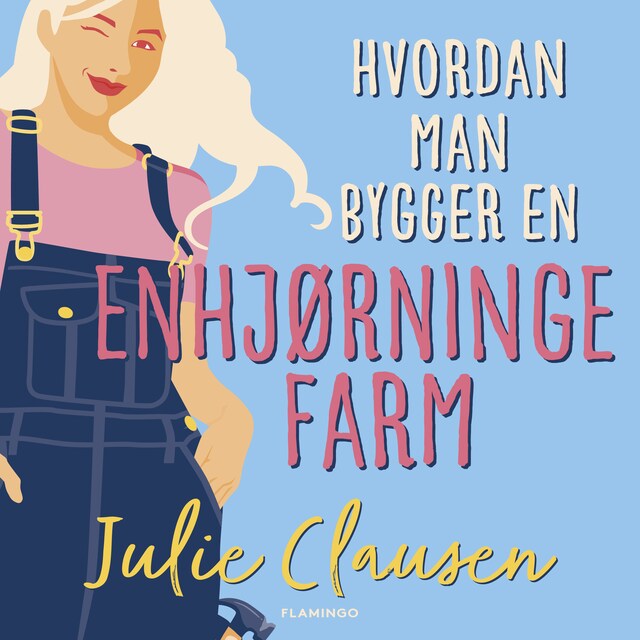 Book cover for Hvordan man bygger en enhjørningefarm