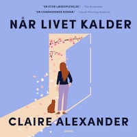 Når livet kalder
