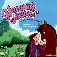 Hannah og hestene 1 - Klar, parat, ridestart!