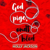 God pige, ondt blod