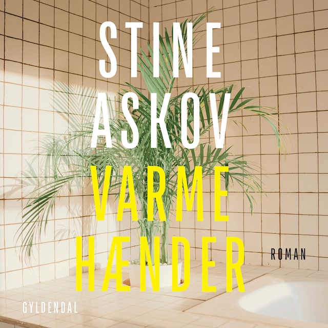 Book cover for Varme hænder