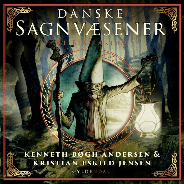 Kirjankansi teokselle Danske Sagnvæsener - Et Bestiarium