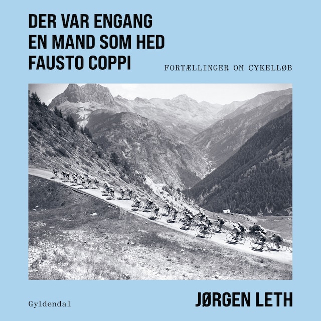 Book cover for Der var engang en mand som hed Fausto Coppi
