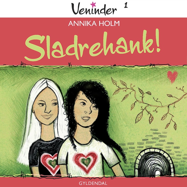 Book cover for Veninder 1 - Sladrehank!