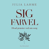 Sig farvel