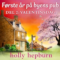 Første år på byens pub 2: Valentinsdag
