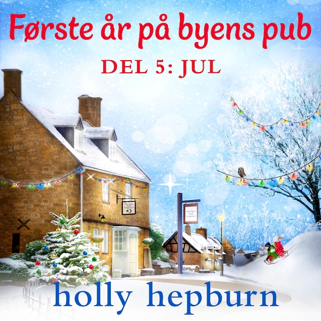 Book cover for Første år på byens pub 5: Jul