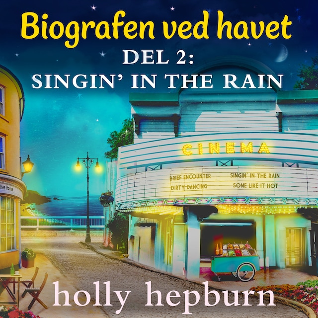 Book cover for Biografen ved havet 2: Singin' in the rain