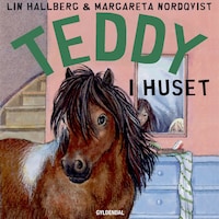 Teddy 2 - Teddy i huset