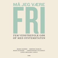 Må jeg være fri
