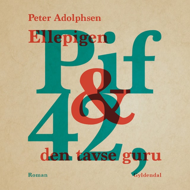 Book cover for Ellepigen Pif & 42, den tavse guru