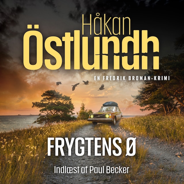 Fredrik Broman 1 - Frygtens ø