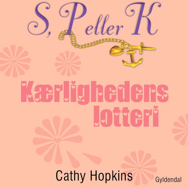 Book cover for S, P eller K 7 - Kærlighedens lotteri