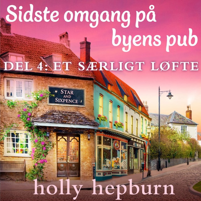 Book cover for Sidste omgang på byens pub 4: Et særligt løfte