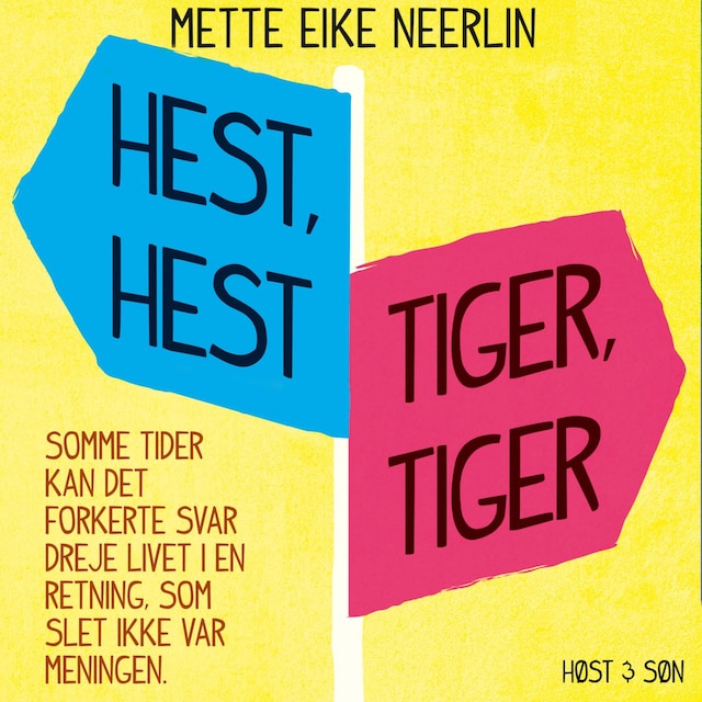 Book cover for Hest, hest, tiger, tiger