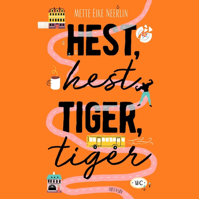 Book cover for Hest, hest, tiger, tiger