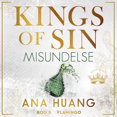 Kings of Sin – Misundelse