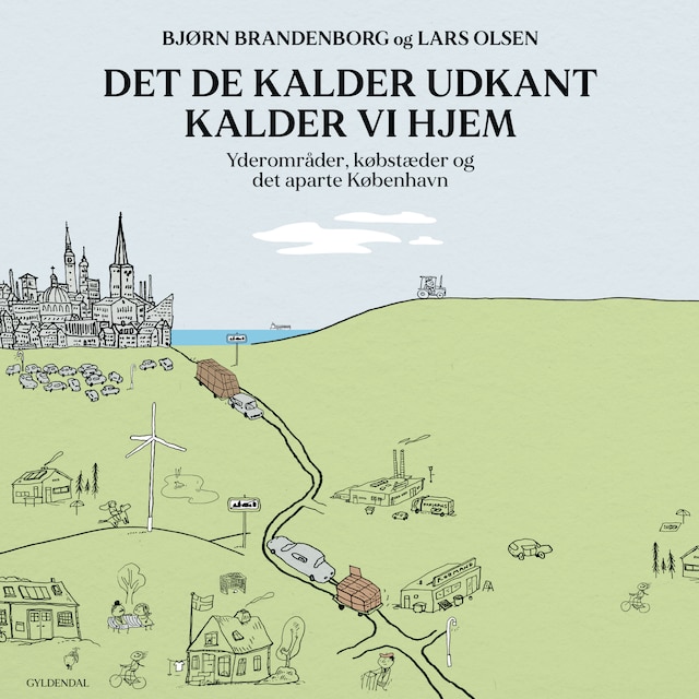 Copertina del libro per Det de kalder udkant kalder vi hjem