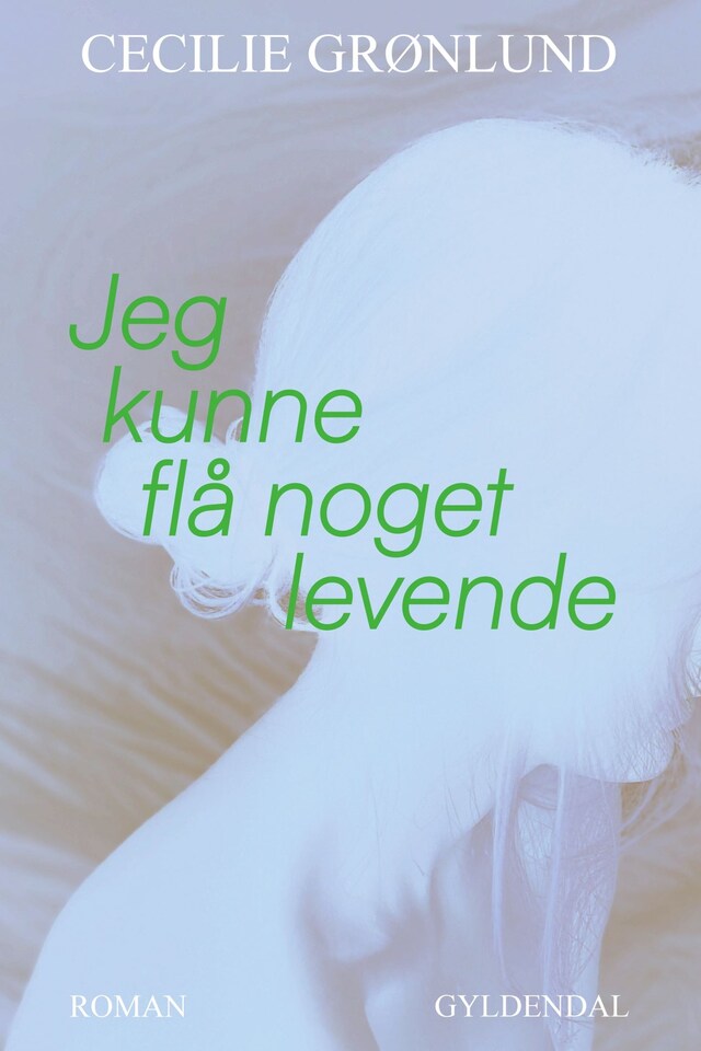 Portada de libro para Jeg kunne flå noget levende