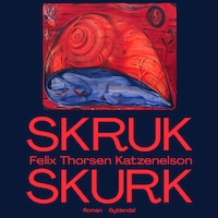 Skruk skurk