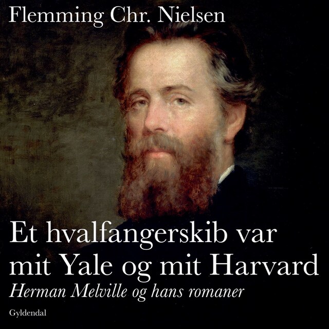 Copertina del libro per Et hvalfangerskib var mit Yale og mit Harvard