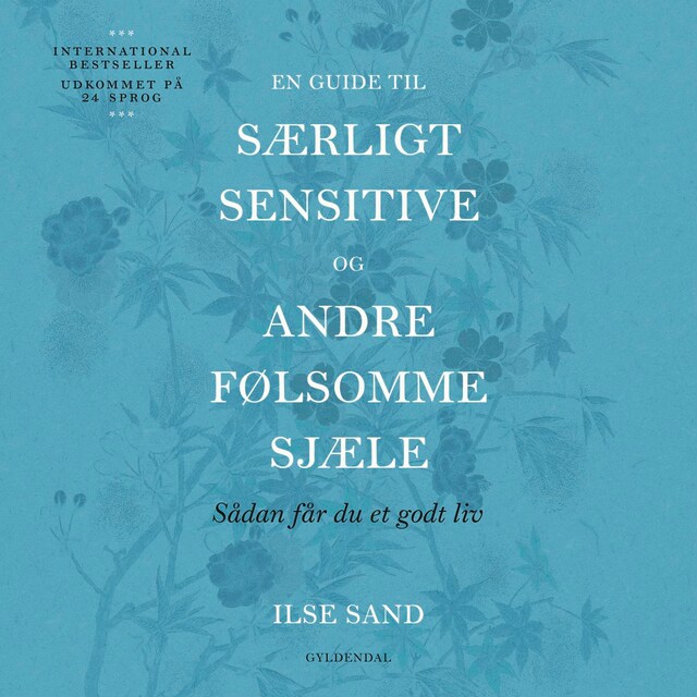 Kirjankansi teokselle En guide til særligt sensitive og andre følsomme sjæle