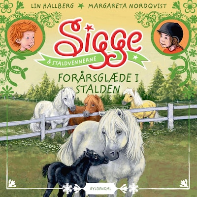 Sigge og staldvennerne 3 - Forårsglæde i stalden