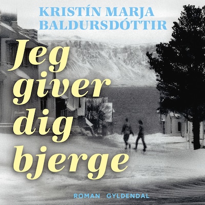 Jeg giver dig bjerge