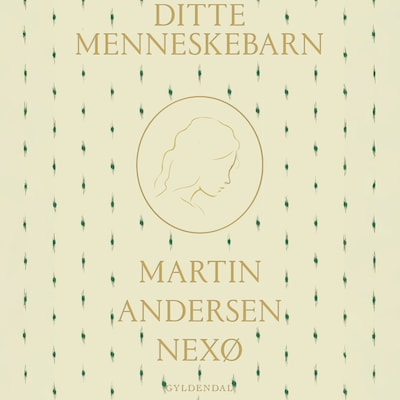 Ditte Menneskebarn 1-2