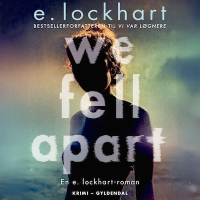 We Fell Apart