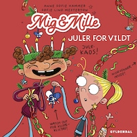 Mig & Mille - Juler for vildt