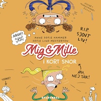 Mig & Mille - I kort snor