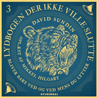 Lydbogen der ikke ville slutte 3